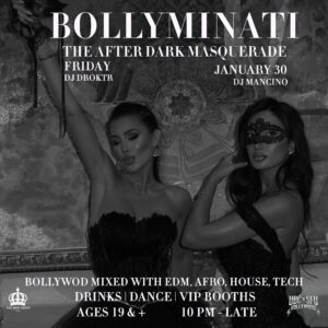 Bollymintai – The After Dark Masquerade (Friday, Januar...