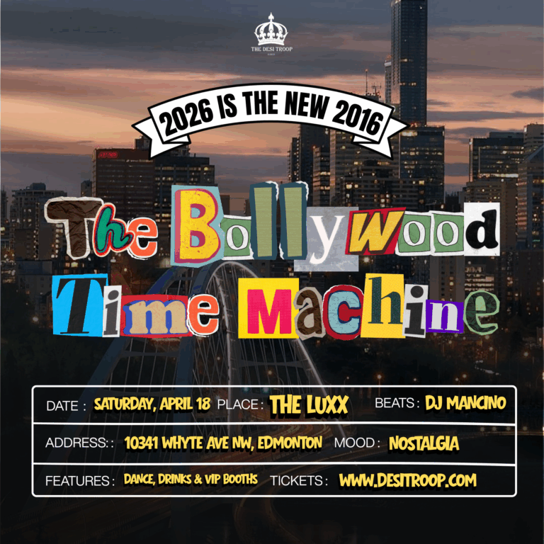 The Bollywood Time Machine – Edmonton