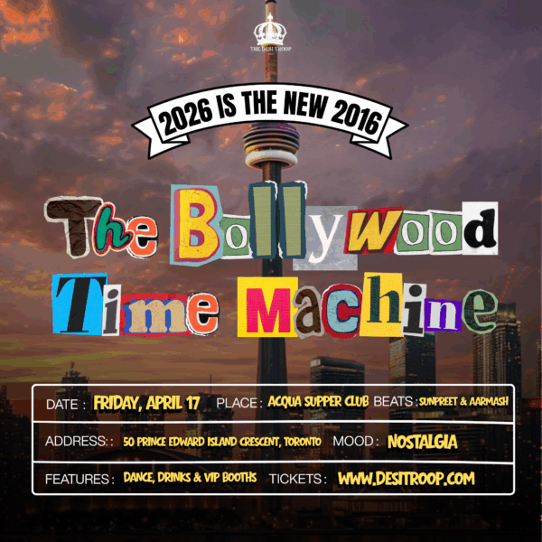 The Bollywood Time Machine – Toronto